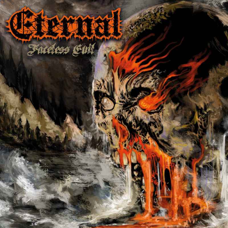 ETERNAL - Faceless Evil CD